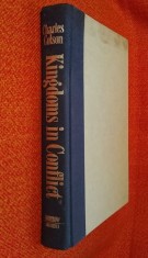 Kingdoms in conflict - Charles Colson foto
