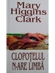 Mary Higgins Clark - Clopotelul n-are limba (Editia: 2001) foto
