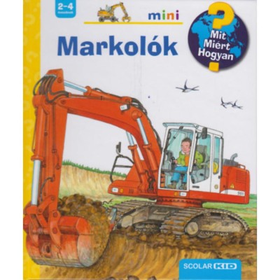Markol&amp;oacute;k - Mit? Mi&amp;eacute;rt? Hogyan? Mini 12. - Doris R&amp;uuml;bel foto