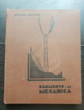 Elemente de mecanică - Ernest Abason (lucrare premiată de Academia Rom&acirc;nă - 1934)