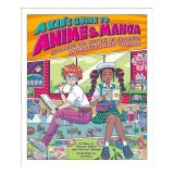Kid's Guide to Anime and Manga, Samuel Sattin, Patrick Macias, Utomaru