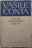 Opere filozofice alese - Vasile Conta