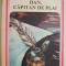 Dan, capitan de plai &ndash; V. Alecsandri