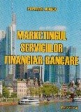Marketingul serviciilor financiar-bancare