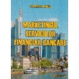 Marketingul serviciilor financiar-bancare