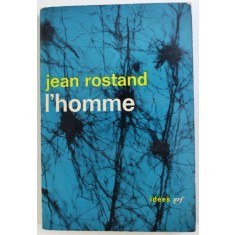 L &#039; HOMME par JEAN ROSTAND , 1966