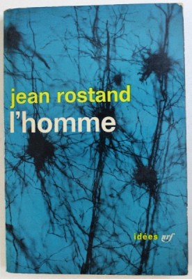 L &amp;#039; HOMME pqar JEAN ROSTAND , 1966 foto