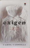 OXIGEN-CAROL CASSELLA