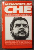 Guillermo Cabrera - Memories of Che