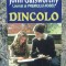 John Galsworthy - Dincolo