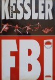FBI de Ronald Kessler, Editura ALLFA 2000, 559 pagini, carte de istorie