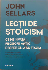 Lectii de stoicism Ce ne invata filosofii antici despre cum sa traim foto