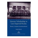 Literary scholarship in late Imperial Russia