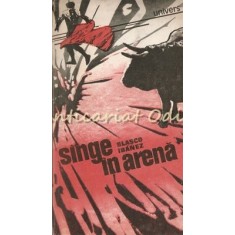 Singe In Arena - Vicente Blasco Ibanez