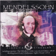 Mendelssohn - Classical Spectacular