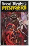 Pasagerii &ndash; Robert Silverberg