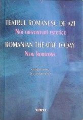 TEATRUL ROMANESC DE AZI, EDITIE BILINGVA ROMANA-ENGLEZA-OLTITA CINTEC-267119