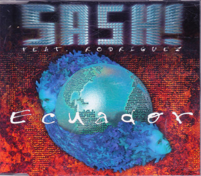 CD House: Sash! - Ecuador ( 1997, maxi-single original, stare foarte buna ) foto