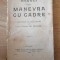 Reguli pentru manevra cu cadre - Locot. Colonel Gr. Bunescu, Minerva, Buc. 1908