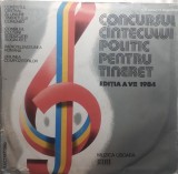 Vinil-Concursul c&acirc;ntecului politic pentru tineret Ediția a 5-a 1984