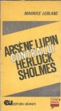 Arsene Lupin contra lui Herlock Sholmes - Maurice Leblanc