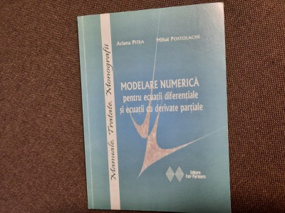 Modelare numerica Pentru ecuatii diferentiale si ecuatii cu derivate partiale foto