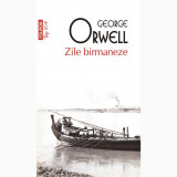 Zile birmaneze (editie de buzunar) - George Orwell