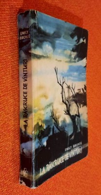 La rascruce de vinturi/vanturi - Emily Bronte Traducere - Henriette Yvonne Stahl foto