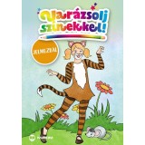 Var&aacute;zsolj sz&iacute;nekkel! - Jelmezb&aacute;l