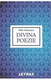 Divina poezie - Niki Galaction, 2022