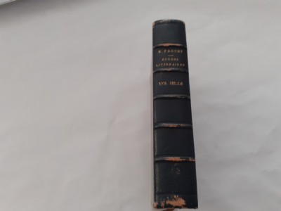 Emile Faguet - Dix-septieme siecle- etudes litteraires 1898 COTOR PIELE RF7/4 foto
