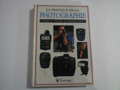 LA PRATIQUE DE LA PHOTOGRAPHIE - JOHN HEDGECOE foto