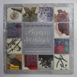 CUM SA FACETI SINGURI BIJUTERII DIN MARGELE de SARA WITHERS si STEPHANIE BURNHAM , 2009