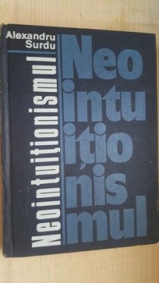 Neointutionismul- Alexandru Surdu foto