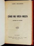 Cand nu vrea muza Nuvele si schite - Laura I. Bacalbasa