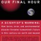 Our Final Hour: A Scientist&#039;s Warning