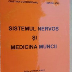 Sistemul nervos si medicina muncii- Cristina Cordoneanu, Ion Silion