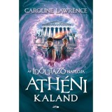 Az időutaz&oacute; napl&oacute;ja II. - Ath&eacute;ni kaland - Caroline Lawrence