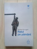 Mariusz Szczygiel - Raiul pe păm&acirc;nt (2016)