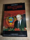Cumpara ieftin Apusul unui imperiu. URSS in Epoca Gorbaciov 1985-1991 - Vasile Buga (2007)