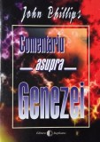 Carte Comentariu Geneza John Phillips - Anticariat, Stare buna