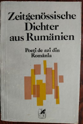 ZEITGENOSSISCHE DICHTER AUS RUMANIEN/POETI DE AZI DIN RSR(ANTOLOGIE LB GER/1981) foto