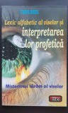 Lexic alfabetic al viselor și interpretarea lor profetică - THYLBUS
