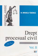 Drept procesual civil, Volumul al II-lea, ed. a II-a foto