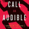 Call an Audible: Let My Pivot from Harvard Law to NFL Coach Inspire Your Transition, Paperback/Daron K. Roberts