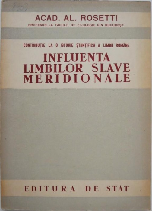 Influenta limbilor slave meridionale - Al. Rosetti