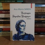 ANA MARIA SANDU - HORTENSIA PAPADAT-BENGESCU _ STRAINA , POLIROM , 2021 *