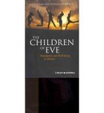 The Children of Eve | Louis P. Cain, Donald G. Paterson