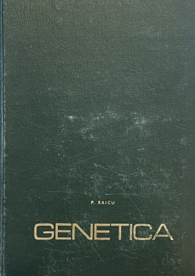 Genetica - P. Raicu foto