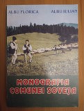 Albu Florica; Albu Iulian - Monografia comunei Soveja (2009)